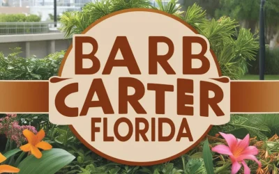 Barb Carter Florida: A Visionary Leader in Community Development and Environmental Advocacy barb carter florida